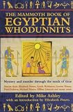 The Mammoth Book of Egyptian Whodunnits (Mammoth) (Mammoth Books)