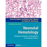 neonatal hematology pathogenesis diagnosis and management of hematologic problems