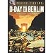 D-Day to Berlin [DVD]