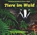  : Tiere im Wald