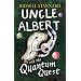 Uncle Albert and the Quantum Quest