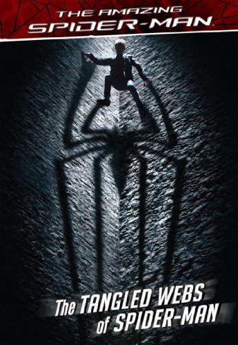 The Amazing Spider-Man:  The Tangled Webs of Spider-Man (Marvel Junior Novel (eBook))