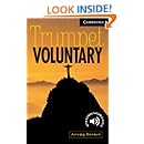 Trumpet Voluntary Level 6 (Cambridge English Readers)