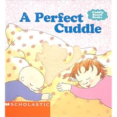 A Perfect Cuddle (Cuddly Board Books)