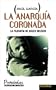 Anarqu�a coronada, La: la filosof�a de Gilles Deleuze (Spanish Edition)