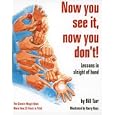 Now You See It, Now You Don'T: Lessons in Sleight of Hand