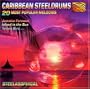 Caribbean Steeldrums: 20 Most Popular Melodies
