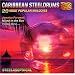 Caribbean Steeldrums: 20 Most Popular Melodies