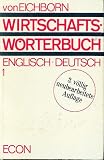 Produkt-Bild: Der Grosse Eichborn. Wirtschaft, Recht, Verwaltung, Verkehr, Steuern, Politik: Der Grosse Eichborn 1. Wirtschaftsw&ouml;rterbuch Englisch - Deutsch: ... Politik, Verkehr, Kommunikation: BD 1