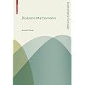 Diskrete Mathematik: Grundlagen und Methoden (Mathematik Kompakt)