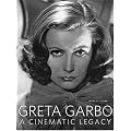 Greta Garbo: A Cinematic Legacy book cover