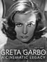 Greta Garbo: A Cinematic Legacy