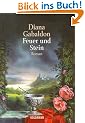 Feuer und Stein: Roman: Band 1 der Highland-Saga