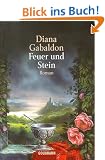 Feuer und Stein: Roman: Band 1 der Highland-Saga