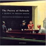 The Poetry of Solitude: A Tribute to Edward Hopper ~ Gail Levin