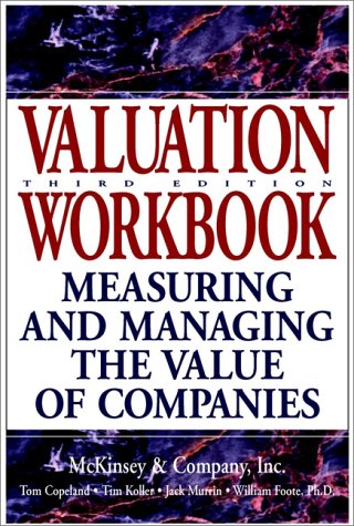 Valuation WorkBook: Step-by-Step Exercises and Test to Help You Master Valuation