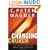 Changing Church: How God Is Leading His Church Into the Future