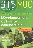 Revue Dunod  / Développement de l'unité commerciale BTS MUC 1e et 2e années