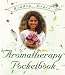 Book The Aromatherapy Pocket Book: f