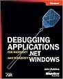 Debugging Applications for Microsoft .NET and Microsoft Windows (Pro-Developer)