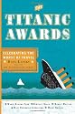The Titanic Awards: Celebrating the Worst of Travel