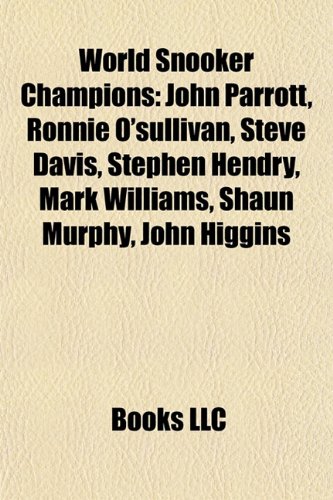 Produkt-Bild: World Snooker Champions: John Parrott, Ronnie O'Sullivan, Steve Davis, Stephen Hendry, Mark Williams, Shaun Murphy, John Higgins