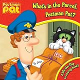 What's in the Parcel, Postman Pat?: A Lift-the Flap to Unwrap Book! (Postman Pat)