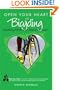 Open Your Heart With Bicycling: Mastering Life Through Love of the Road (Open Your Heart)