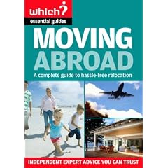 Moving Abroad (Which? Essential Guides)