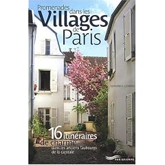 Promenades dans les villages de Paris