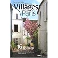 Promenades dans les villages de Paris