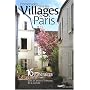 Promenades dans les villages de Paris
