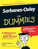 Sarbanes-Oxley For Dummies (For Dummies (Lifestyles Paperback))
