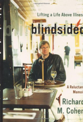 Cover image : Blindsided: Lifting a Life Above Illness: A Reluctant Memoir