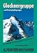 Glockner- und Granatspitzgruppe. F&uuml;r Wanderer, Bergsteiger und Kletterer. Alpenvereinsf&uuml;hrer