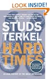Hard Times: An Oral History of the Great Depression