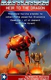 Heir to the Dragon (Battletech Series) (Battletech Series)