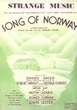 Strange Music - Song of Norway (Based on the Life of Edvard Grieg)