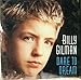 Billy Gilman, Dare To Dream, 発売中