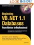 Beginning VB .NET 1.1 Databases: From Novice to Professional