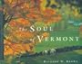 The Soul of Vermont