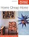 Budget Living Home Cheap Home: A Room-by-Room Guide to Great Decorating