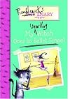 Rumblewick's Diary #1: My Unwilling Witch Goes to Ballet School