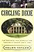 Circling Dixie: Contemporary Southern Culture through a Transatlantic Lens