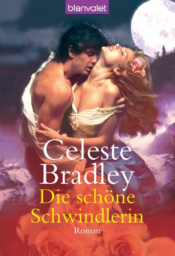 Die schöne Schwindlerin: Roman (German Edition)