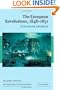 The European Revolutions, 1848 - 1851 (New Approaches to European History)