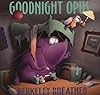 Goodnight Opus