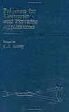 Polymers for Electronic & Photonic Application