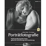 Portr�tfotografie: Professionelle Portr�ts durch gekonnte Lichtf�hrung und Inszenierungvon "Glenn Rand"