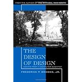 The Design of Design: Essays from a Computer Scientist